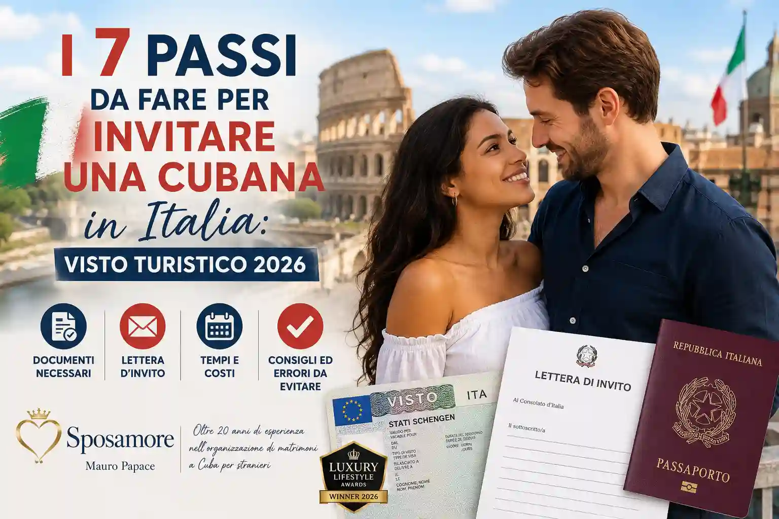 I 7 Passi da Fare per Invitare una Cubana in Italia: Guida Completa al Visto Turistico 2026